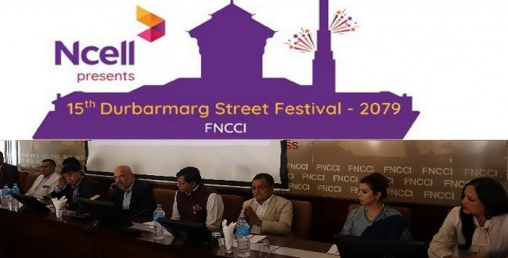 एफएनसीसीआई र एनसेलको सहकार्यमा १५ औं दरवारमार्ग महोत्सव  हुने