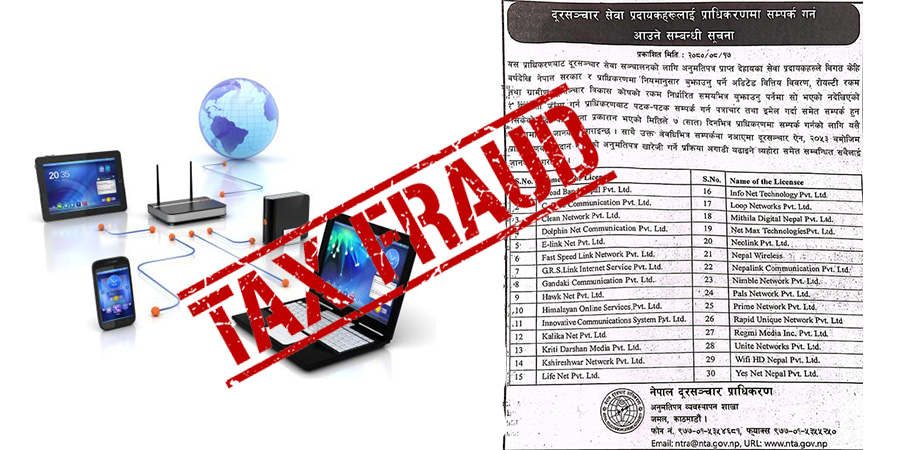 ३० इन्टरनेट कम्पनीले अडिट र कर छले, प्राधिकरणले दियो लाइसेन्स खारेज गर्ने चेतावनी